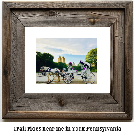 trail rides near me in York, Pennsylvania